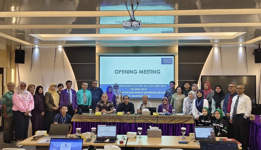 FKM UNDIP DINYATAKAN LAYAK MEMPERTAHANKAN SERTIFIKASI ISO 9001:2015, 14001:2015 DAN 45001:2018